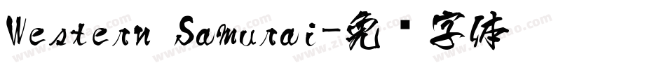 Western Samurai字体转换